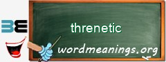 WordMeaning blackboard for threnetic